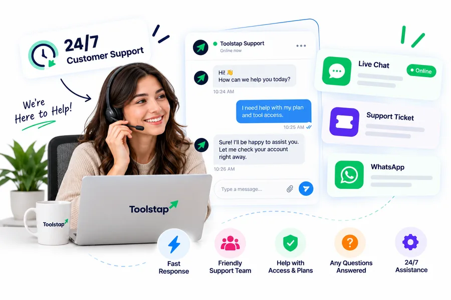 Toolstap 24/7 customer support via live chat, ticket and WhatsApp